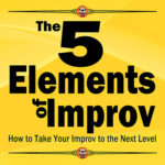 The 5 Elements of Improv