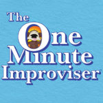 The One Minute Improviser